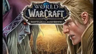 BATTLE OF AZEROTH!!!!!!!!!