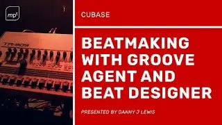 Cubase 5 Tutorial - Beatmaking with Groove Agent One and Beat Designer