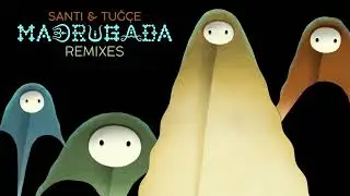 Santi & Tuğçe - Madrugada