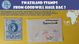 Swaziland Stamps - Goodwill Haul Bag 3 - Fun Old Postage Stamps From Eswatini Africa