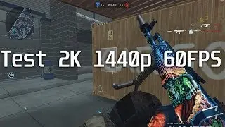 WARFACE TEST 2K 60FPS
