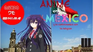 Anime en mexico