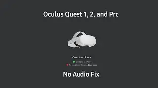 How to fix No Audio Quest 2 PCVR