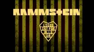 Rammstein - Liebe Ist Für Alle Da [Extended Version]