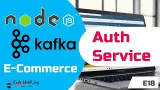 🚀 Build a Robust Kafka Auth Microservice in Node.js (Step-by-Step Guide) [Part 18]