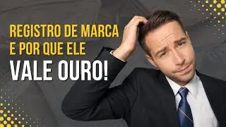 Marca Registrada: O Segredo Para Empresas de Sucesso!