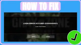 Fix Gray Zone Warfare Load Chat Failed Error | Fix GZW LOGIN ERROR OCCURED (0X00040001)