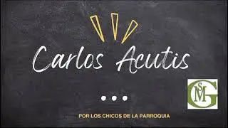 Homenaje al Beato Carlo Acutis