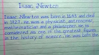 Isaac Newton Essay in English || handwriting || paragraph writing
