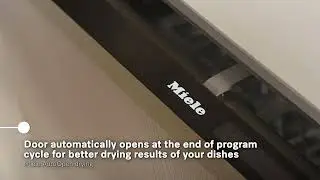 Discover Miele dishwashers with automatic opening for better drying results