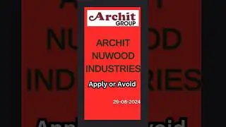 Archit Nuwood Industries IPO Review #shorts #ipo