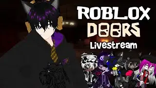 Playing ROBLOX Doors With Viewers | (Ft. Friends/Mods)