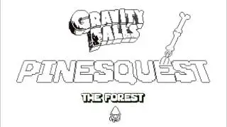 Gravity Falls --Pinesquest-- 'The Forest theme'