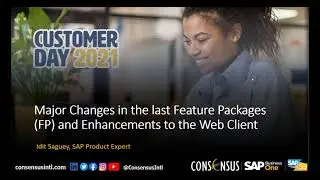Major Changes in the last Feature Packages FP and Enhancements to the Web Client
