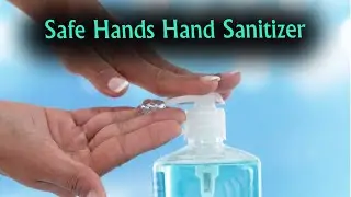 safe hands hand sanitizer