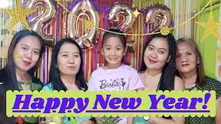 HAPPY NEW YEAR WELCOME 2022 | SHEILA MAE LAZARA