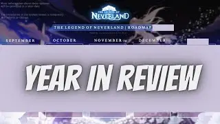 How Was Neverland in 2024? - Legend of Neverland