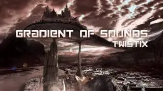 Twistix - Gradient Of Sounds ( Electro Oldschool Downtempo 2012)