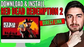 How to Download Red Dead Redemption 2 on PC/Laptop (2024) Windows 11,10,8,7