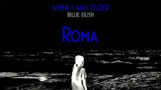 WHEN I WAS OLDER/////Billie Eilish///////Slowed