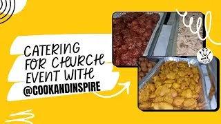 Catering For Church Event With @cookandinspire ‼️