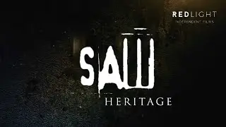 Saw Heritage - Short Fan Film