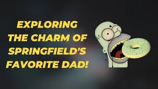 Homer Simpson Exploring the Charm of Springfield's Favorite Dad!