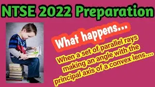 NTSE 2022 Preparation Refraction