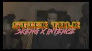 Skeng x Yeng - Stick Talk (Rifle Bizniz)