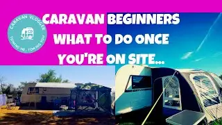 How to Set Up a Caravan at a Site - Caravan Beginners guide
