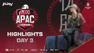 Highlights | Day 3 | LEO APAC SHOWDOWN