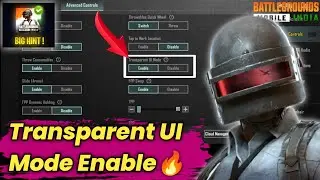 How To Use Transparent UI Mode In BGMI After Unban | BGMI Transparent UI Mode