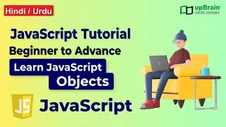 Objects in JavaScript | JavaScript tutorial | Video #5