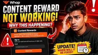 Whop Content Rewards NOT Working Today? 😱 Here's What Happened & When It Will Be Fixed!