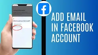 How To Add Email In Facebook Account (Full Guide)