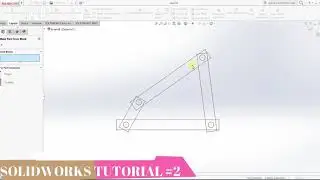 SOLIDWORKS KINEMATICS TUTORIAL #2 // SOLIDWORKS LAYOUT // SOLIDWORKS MECHANISM DESIGN // MOTION