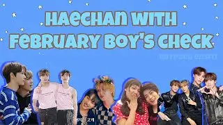 HAECHAN & BUJANK” FEBRUARY || hc-memb moments~