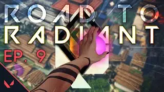 VALORANT: ROAD TO RADIANT | EPISODE 9 (ALL ABOARD THE L TRAIN!)