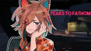 【Fears to Fathom】NEW EPISODE!!!!!!!