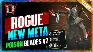 This Changes EVERYTHING!! | Must Have UPGRADES For Poison Blades | Best Rogue Builds S2 | Diablo 4
