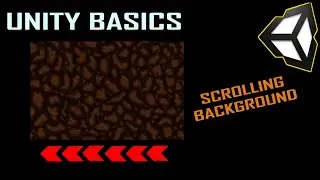 Unity Basics - Scrolling Background
