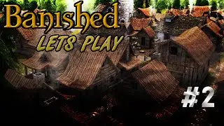 Banished: Let's Play Ep.02 