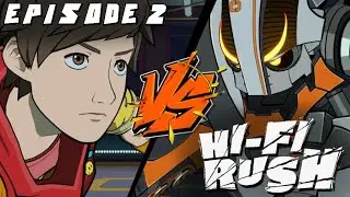 BIG BAD ROBOTS - Hi-Fi Rush | Episode 2