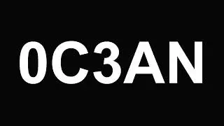 XXXTENTACION - 0C3AN (Lyrics)