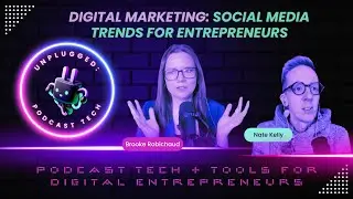Digital Marketing: Social Media Trends for Entrepreneurs