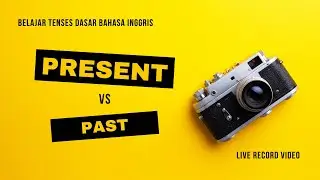 Present Continuous Tense vs Past Continuous Tense - Soal Kalimat Nomor 1-10