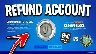 How To REFUND Your Fortnite Account! (FTC Vs Epic Games)