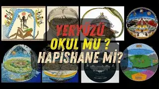 Yeryüzü Okul mu Hapishane mi?