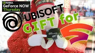 Massive Ubisoft surprise for ex-Stadia users - GeForce Now News