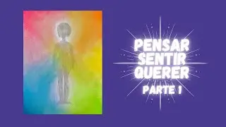 O Ser Humano completo - Parte 1